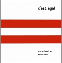 anne-bertier-c-est-egal