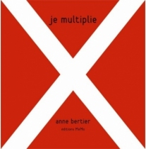 anne-bertier-livre-jeu-je-multiplie